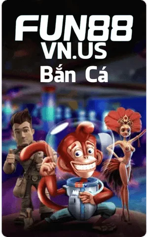 Fun88vn.us sảnh bắn cá Fun88 homepage